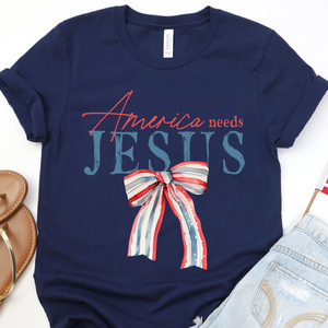 America Needs Jesus DTF Print