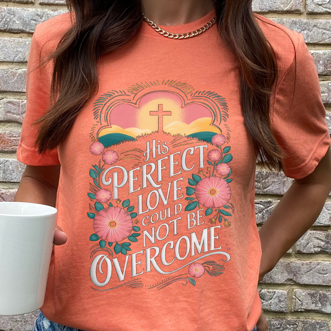 Perfect Love DTF Print