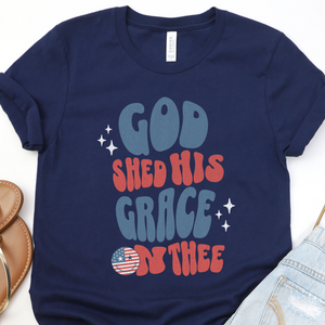 God Shed His Grace DTF Print