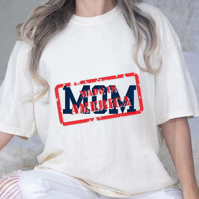 Mom Made In America DTF Print