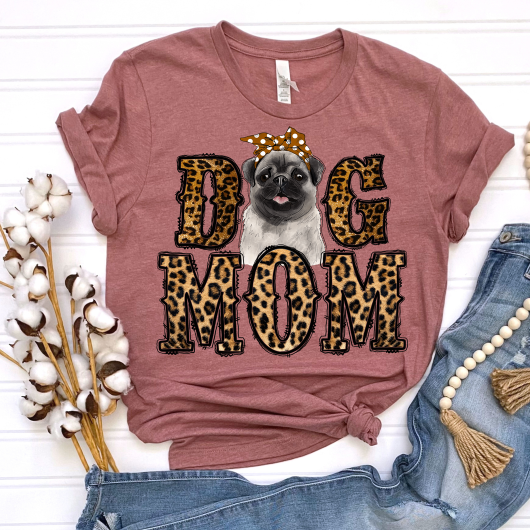 Dog Mom Pug DTF Print