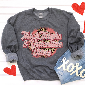 Thick Thighs & Valentines Vibes DTF Print