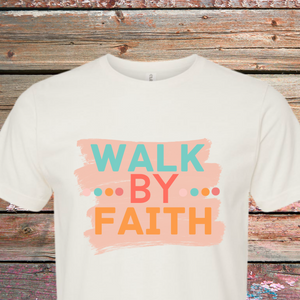 Walk by Faith DTF Print